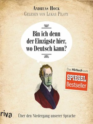 cover image of Bin ich denn der Einzigste hier, wo Deutsch kann?